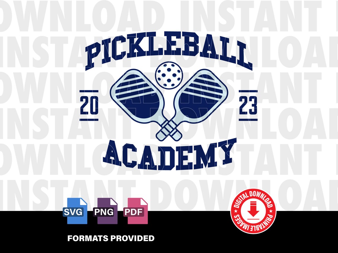 Pickleball Academy Paddles Svg Pdf Png Tournament Design Etsy