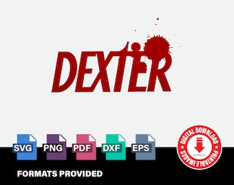 Dexter Logo, Wordmark, Logomark, TV Show, Cult Classic, Clipart, Cricut, Digital Vector Cut File , Svg, Png, Dxf, Eps Files