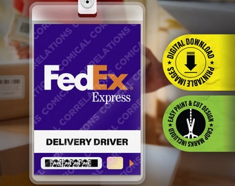 PRINTABLE PDF - FedEx - Delivery Driver - Employee id Badge, Halloween Cosplay Prop Card, Costume Name Tag - Card size 2.375 in x 3.375 in