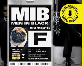MIB Agent F Frank der Mops Männer In Schwarz ID Badge Card Halloween Cosplay Kostüm Namensschild - druckbare PDF-Datei - Kartengröße 7x7 cm x 10x9 cm