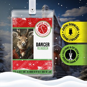 PRINTABLE PDF - Dancer Reindeer - North Pole Christmas Delivery Co. Employee id Badge, Cosplay Prop Card, Costume Name Tag 2.375in x 3.375in
