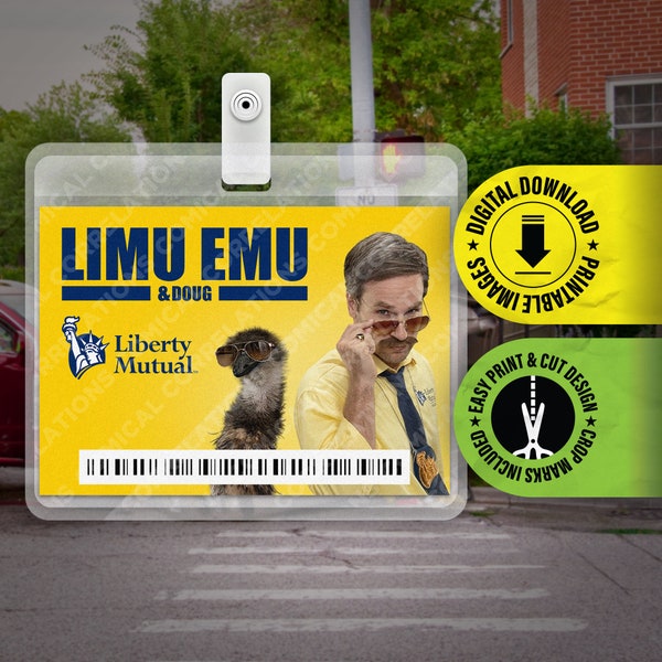 PRINTABLE PDF - Limu Emu & Doug Liberty Mutual Insurance - ID Badge Card, Halloween, Cosplay, Costume Name Tag Card size 2.375 in x 3.375 in