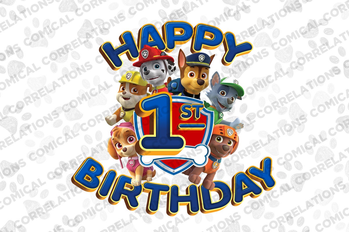 Printable Paw Patrol Kids Happy First 1st Birthday - Etsy