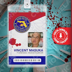 PRINTABLE Vincent Masuka, Dexter id Card Badge, Name Tag, For Costume, Cosplay, Pass, Halloween, Funny Gift, Replica, Digital Image DOWNLOAD
