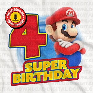 Super Mario Fourth 4th birthday shirt, Poster png clipart, Iron on transfer, Printable Super Mario, Super Birthday Hi Res, Party favors