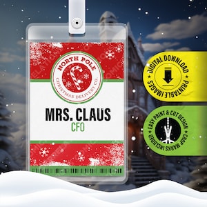 PRINTABLE PDF - Mrs. Claus - North Pole Christmas Delivery Co. Employee id Badge, Cosplay Prop Card, Costume Name Tag - 2.375in x 3.375in