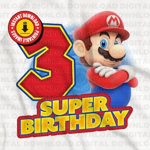 Super Mario Third 3rd birthday shirt, Poster png clipart, Iron on transfer, Printable Super Mario, Super Birthday Hi Res, Party favors