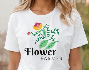Flower Farmer T-shirt,  Flower Gardener Shirt, Farmer Shirt, Gift For Flower Farmer, Fresh Flower Market Tee, Farmers Market Shirt