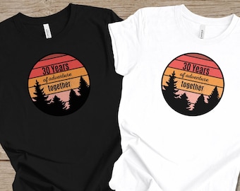 30 años de aventuras juntos, camisetas a juego para el 30.° aniversario de bodas, regalo personalizado para el 30.° aniversario de bodas, regalo para el 30.° aniversario de bodas
