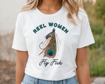 Reel Women Fly Fish t-shirt, Fly Fishing Tshirt For Her, Ladies Fly Fishing Shirt, Fly Fishing Gifts For Women, Fishing T-shirt For Women