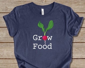 T-shirt da giardinaggio, T-shirt per coltivare cibo, Camicia per verdure coltivate in casa, T-shirt da giardino a tavola, T-shirt da agricoltura, Regalo Homesteader, T-shirt da giardiniere