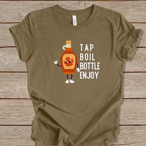 Ahornsirup Maker Shirt, Tap Boil Flasche T-Shirt, Ahornsirup Tee, Sugaring Tshirt, Ahornsirup Maker Geschenk, Zuckerahorn Geschenk, Retro Ahorn Shirt