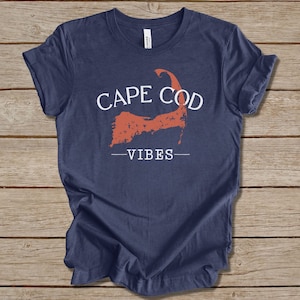 Cape Cod Vibes Shirt, Cape Cod T-Shirt, Cape Cod Gift, Massachusetts Tshirt, New England Travel Shirt, Massachusetts Gift, Cape Cod Souvenir