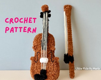 Crochet Violin & Bow Pattern - Amigurumi Musical Instrument Plushie - Instant Digital PDF Download