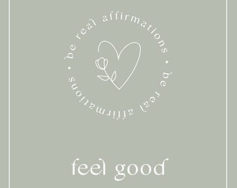 Feel good affirmations (digital)