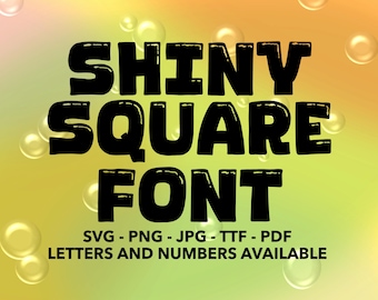 Shiny Square Font SVG, Bubble Alphabet, Balloon Numbers svg, png, ttf, jpg, pdf Bubble Font For Canva, Party Font, Balloon Font, Bubble Font