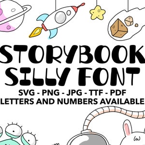 Storybook Silly Font SVG, Storybook Font For Cricut, Storybook Font SVG, PNG, jpg, ttf, pdf Storybook Font For Canva, Silly Font, Storybook