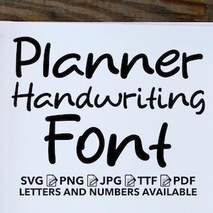 Planner Handwriting Font SVG, Planner Handwriting Font TTF, Planner Handwriting Font svg, png, jpg, ttf, pdf Planner Handwriting Letters