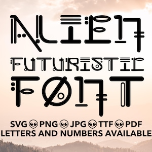 Alien Futuristic Font SVG, Alien Font For Cricut, Alien Font SVG, PNG, jpg, ttf, pdf Cyberpunk Font For Canva, Future Font, Secret Agent