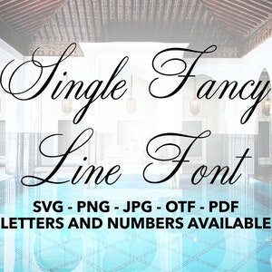 May include: A single line font design with the words "Single Fancy Line Font" in a cursive script. The text is in black against a blurry background of a white tiled pool area. The text "SVG - PNG - JPG - OTF - PDF LETTERS AND NUMBERS AVAILABLE" is also included.