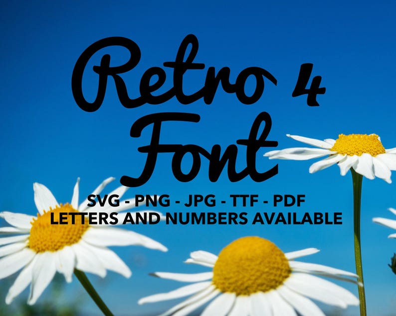 Retro Font SVG, Retro Font for Cricut, Retro Font SVG, PNG, Jpg, Ttf ...