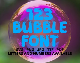 123 Bubble Font SVG, Bubble Font For Cricut, Bubble Font SVG, PNG, jpg, ttf, pdf Bubble Font For Canva, Bubble Alphabet, Bubble Numbers, Bub