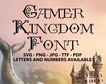 Gamer Font SVG, Pixel Font For Cricut, Pixel Font SVG, PNG, jpg, ttf, pdf Gamer Font For Canva, Gaming Font, Gamer Kingdom Font, Pixel Font