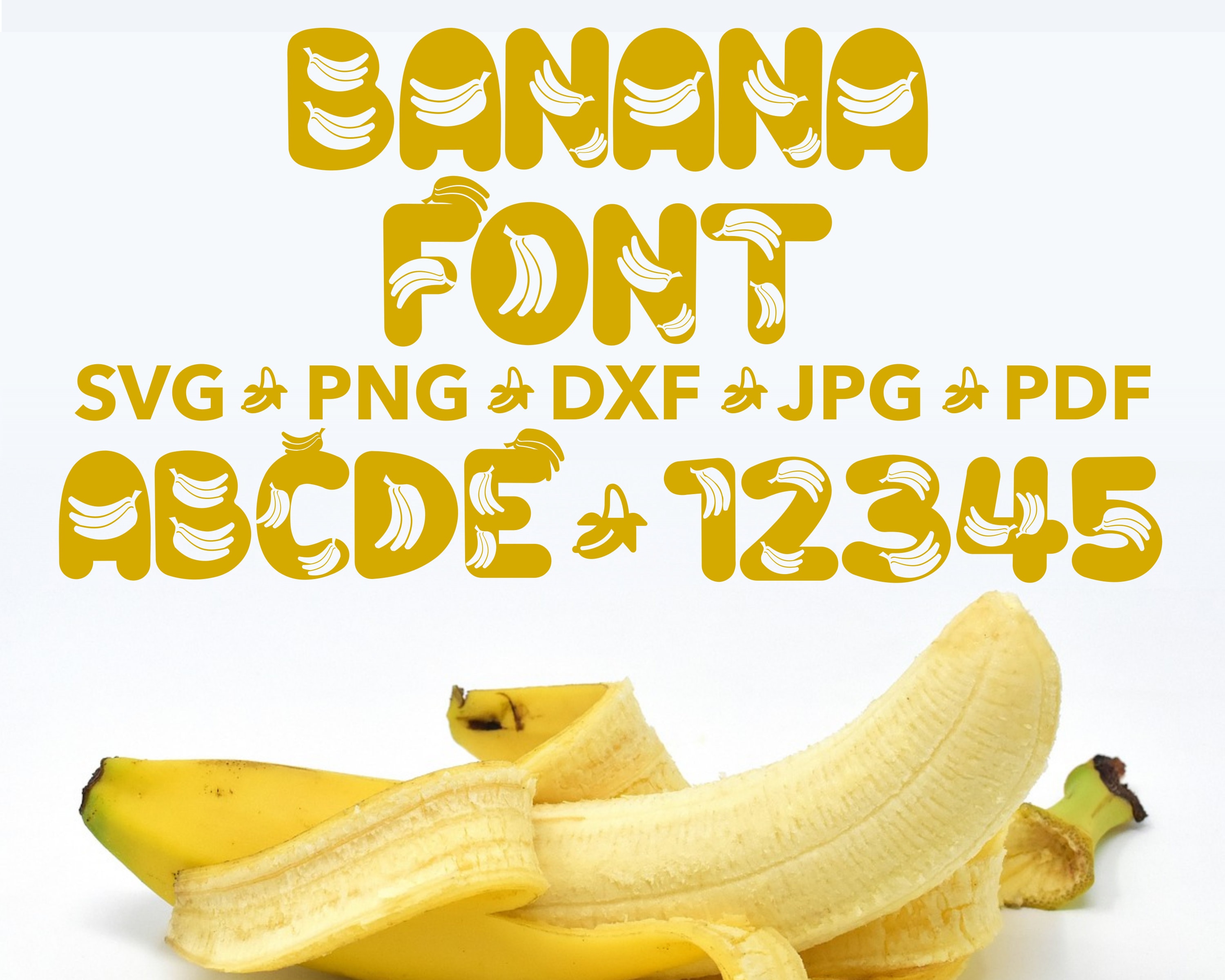 Banana Font SVG Banana Alphapack Fruit Font Clip Art Banana Numbers Svg