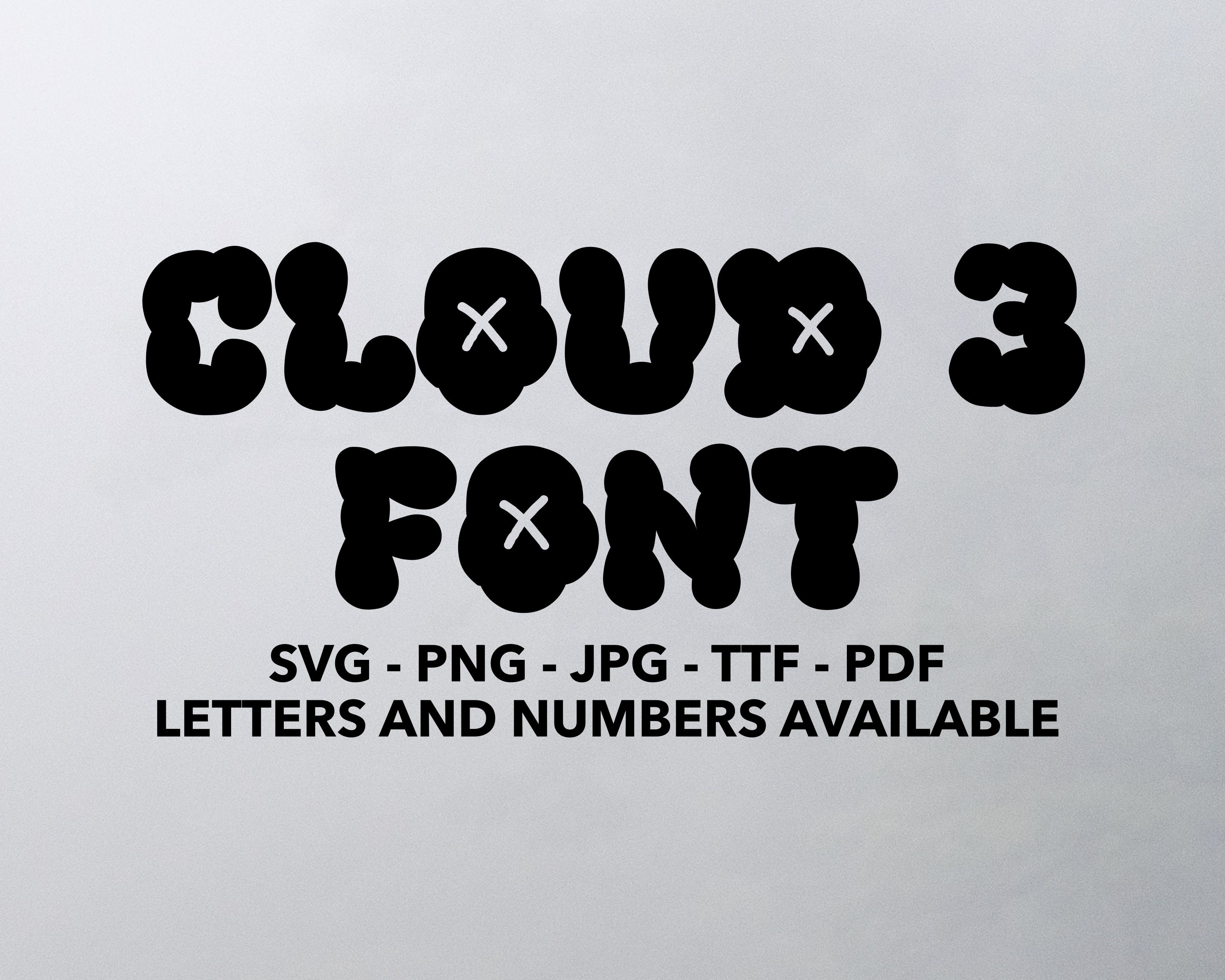 Cloud 3 Font SVG, Cloud Font for Cricut, Cloud Font SVG, PNG, Jpg, Ttf ...