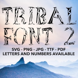 Tribal Font SVG, Tribal Font 2 Numbers, Tribal Font SVG, PNG, jpg, ttf, pdf Polynesian Font, Samoan Font, Tribal Font For Canva, Tribe Font