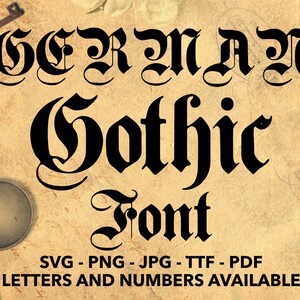 German Gothic Font SVG, Blackletter Font SVG, Gothic Font svg, png, jpg, ttf, pdf German Font, Old English Font, Vintage Font, Gothic Letter