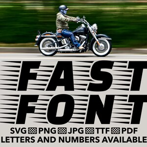 May include: Black and white graphic design with the text "FAST FONT" in a bold, stylized font. The text is layered over a series of diagonal lines that create a sense of speed. The text is accompanied by the words "SVG PNG JPG TTF PDF LETTERS AND NUMBERS AVAILABLE".