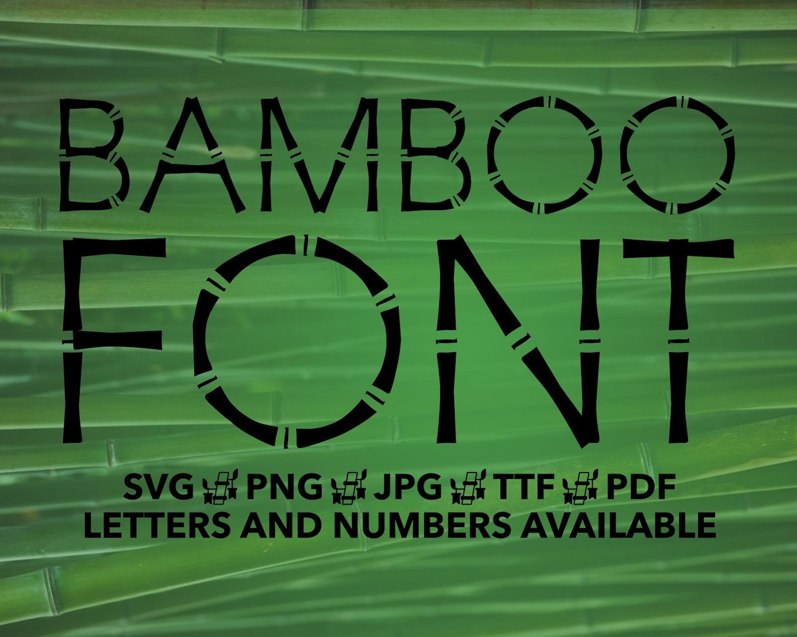 Bamboo Font SVG, Bamboo Font TTF, Bamboo Svg, Png, Jpg, Ttf, Pdf Modern