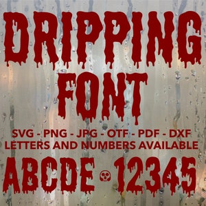 Blood Dripping Font SVG, Blood Dripping Font for Cricut, Horror Font ...