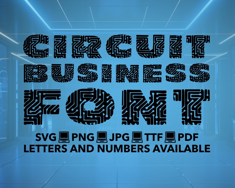Circuit Business Font SVG, Circuit Font for Cricut, Circuit Font SVG ...