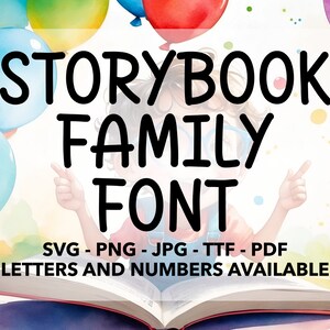 Storybook Family Font SVG - Storybook Font TTF - Old Storybook Font - Storybook Alphapack - svg, png, ttf, jpg, pdf Storybook For Cricut