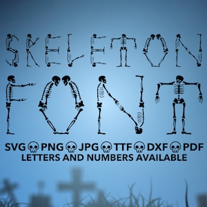 Skeleton Font SVG, Skeleton Alphapack, Skeleton Letters svg, png, ttf, jpg, dxf, pdf Skeleton Numbers, Skeleton Halloween, Scary Font, Skele