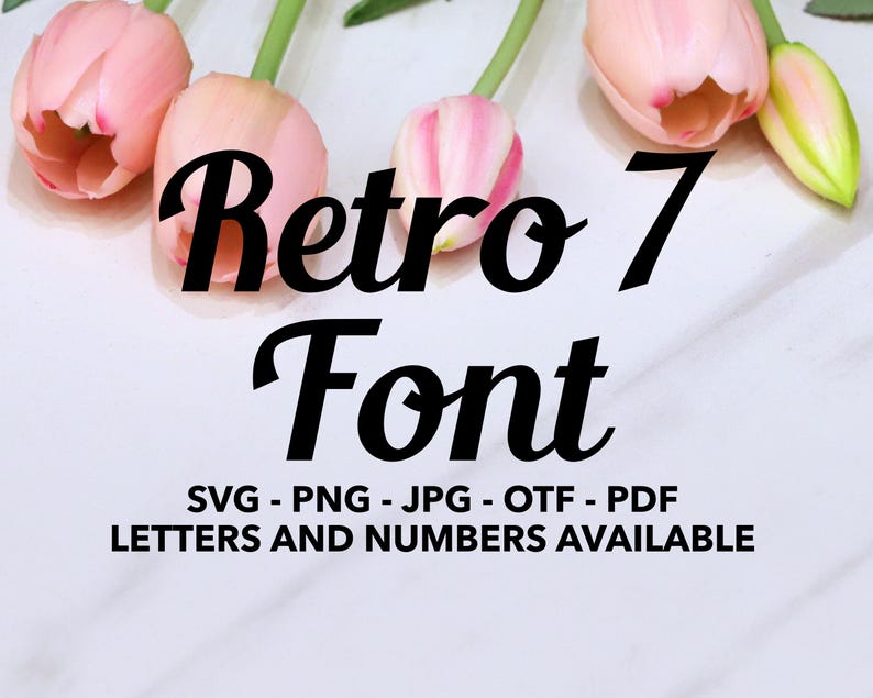 Retro Font SVG, Retro Font for Cricut, Retro Font SVG, PNG, Jpg, Otf ...