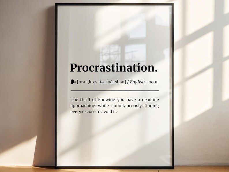 Funny Definition Print Procrastination Work Definitions Definition