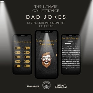 May include: A digital download of over 200 dad jokes. The image shows a phone screen with a loading bar and the text "Your Dad Jokes Are Loading..." The text "The Ultimate Collection of Dad Jokes" is also visible. The image is set against a black background with spotlights.