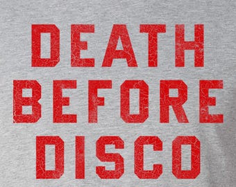Death Before Disco T-Shirt, 80s Movie Tee
