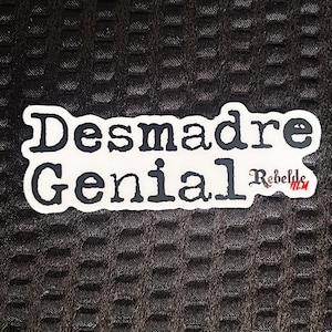 Desmadre Genial Sticker | Latina Hispanic Sassy Tumbler Water Bottle Laptop Phone Tablet Sticker