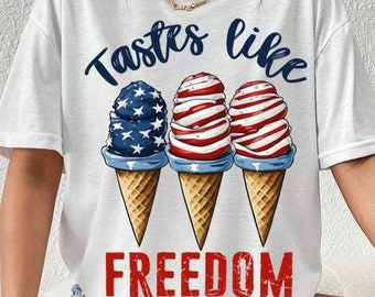 Tastes like Freedom png, Independence Day Png, 4th Of July Png, Usa PNG, America png, Fourth of july png, Freedom png,  Sublimation Design