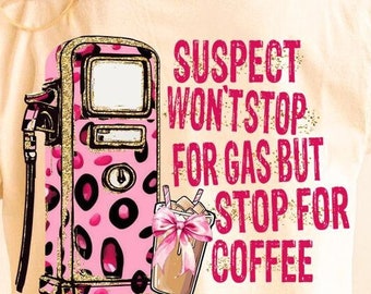 Suspect wont stop for gas but stop for coffee PNG, Suspect drives past the gas station on E,Suspect Claims Png,Suspect Png, Coffee lover png