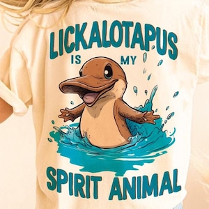 lickalotapus is my spirit animal PNG, lickalotapus png, lickalopus is my spirit, Funny Meme png, Funny Animal png, Spirit Animal png, Lovers