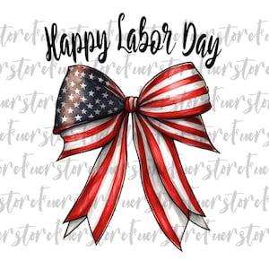 Happy Labor day PNG, Labor day PNG, Workers Day png, Patriotic Labor Day, Hard Work png, Patriotic png, Labor Day T-shirt Design, Coquette