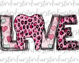 Love Dental PNG, Dentist Valentine's Day png, Dental Squad png, Teeth PNG, Dental png, Dentist Valentine Png, Valentine's Day png