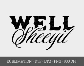 Nun, Sheeyit PNG, lustige Clipart, westliche digitale Kunst, vulgäre Retro beunruhigte Schriftart, Land Humor, Sublimationsdesign, digitaler Download