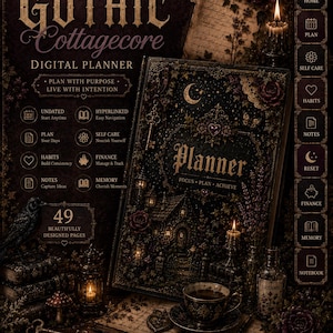 May include: A digital planner titled Gothic Cottagecore featuring a dark, ornate cover with a house, moon, and roses. The interface includes navigation tabs for home, plan, self-care, habits, notes, reset, finance, memory, and notebook. Text includes 49 beautifully designed pages, 8.5 x 11, and compatibility with Goodnotes, Notability, and Noteshelf.