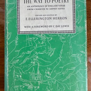 Antologia wierszy angielskich Vintage The Way to Poetry, 425 wierszy! Świetny prezent dla poety lub po prostu ciesz się ładną zieloną książką w domu!